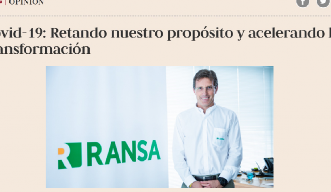 Covid-19: Retando nuestro propósito y acelerando la transformación